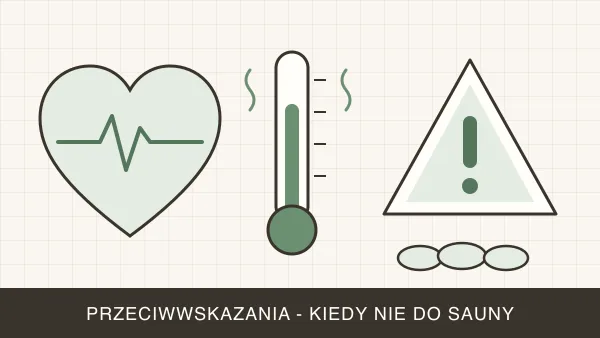 Sauna — przeciwwskazania. Kto nie powinien korzystać