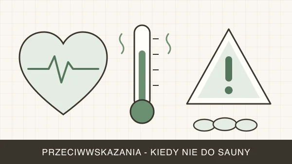 Sauna — przeciwwskazania. Kto nie powinien korzystać